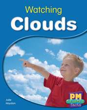 Watching Clouds PM Science Facts Levels 14/15 Green