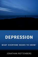 Depression: What Everyone Needs to Know®