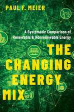 The Changing Energy Mix: A Systematic Comparison of Renewable and Nonrenewable Energy