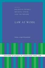 Law at Work: Studies in Legal Ethnomethods