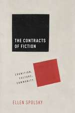 The Contracts of Fiction: Cognition, Culture, Community