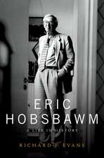 Evans, R: Eric Hobsbawm