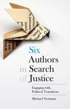 Six Authors in Search of Justice