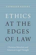 Ethics at the Edges of Law: Christian Moralists and American Legal Thought