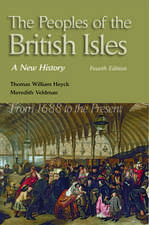 The Peoples of the British Isles: A New History. From 1688 to the Present