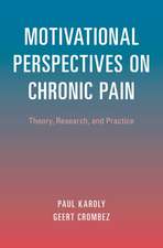 Motivational Perspectives on Chronic Pain