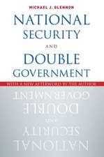 National Security and Double Government