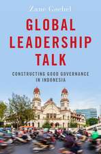 Global Leadership Talk: Constructing Good Governance in Indonesia