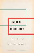 Sexual Identities: A Cognitive Literary Study