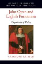 John Owen and English Puritanism: Experiences of Defeat