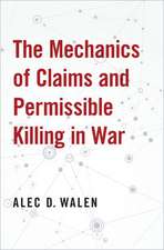 The Mechanics of Claims and Permissible Killing in War