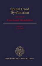 Spinal Cord Dysfunction: Volume III: Functional Stimulation