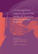 Contemporary Approaches to the Study of Hysteria