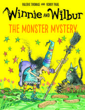 Winnie and Wilbur: The Monster Mystery PB