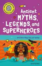 Very Short Introduction for Curious Young Minds: Ancient Myths, Legends and Superheroes: and How they Live on Today