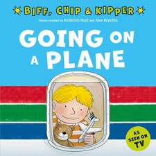 Going on a Plane (First Experiences with Biff, Chip & Kipper)