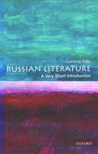 Russian Literature: A Very Short Introduction