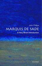 The Marquis de Sade: A Very Short Introduction