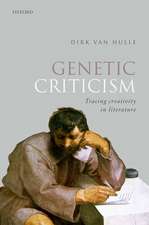 Genetic Criticism: Tracing Creativity in Literature