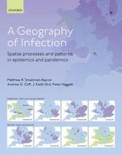 A Geography of Infection: Spatial Processes and Patterns in Epidemics and Pandemics