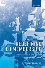 Redefining EU Membership: Differentiation In and Outside the European Union