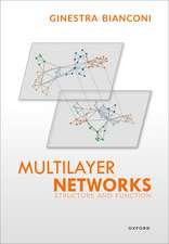 Multilayer Networks: Structure and Function