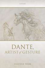 Dante, Artist of Gesture