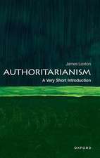 Authoritarianism: A Very Short Introduction