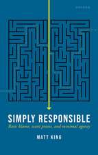 Simply Responsible: Basic Blame, Scant Praise, and Minimal Agency