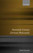 Twentieth Century German Philosophy