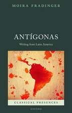 Antígonas: Writing from Latin America