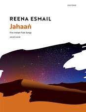 Jahaaṅ: Five Indian Folk Songs