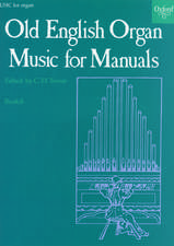 Old English Organ Music for Manuals Book 6