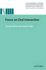 Focus on Oral Interaction: Research-led guide exploring the role of oral interaction for second language learning