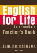 English for Life: Intermediate: Teacher's Book Pack: General English four-skills course for adults