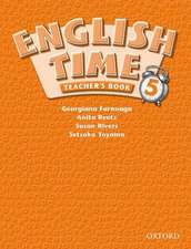 English Time 5: Teacher's Book