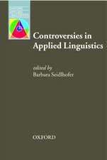 Controversies in Applied Linguistics