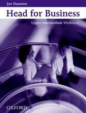 Head for Business: Upper-Intermediate: Workbook