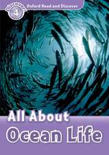 Oxford Read and Discover: Level 4: All About Ocean Life