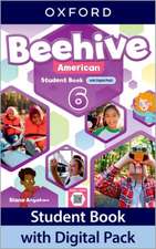 Beehive American: Level 6: Student Book with Digital Pack