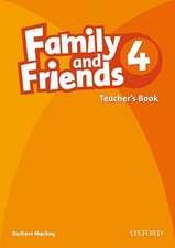 Family and Friends: 4: Teacher's Book