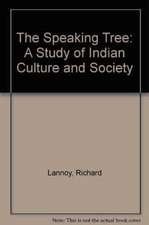 The Speaking Tree: A Study of Indian Culture and Society