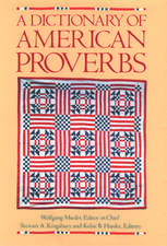 A Dictionary of American Proverbs