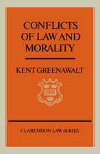 Conflicts of Law and Morality