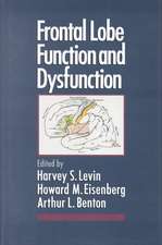 Frontal Lobe Function and Dysfunction