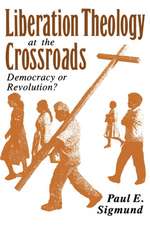 Liberation Theology at the Crossroads