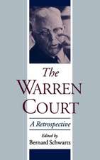 The Warren Court: A Retrospective