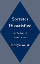 Socrates Dissatisfied: An Analysis of Plato's Crito