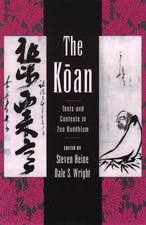 The Koan: Texts and Contexts in Zen Buddhism