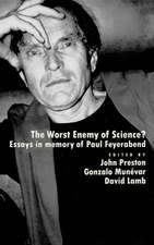 'The Worst Enemy of Science'?: Essays in Memory of Paul Feyerabend